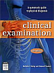 Clinical Examination: A Systematic Guide To Physical Diagnosis