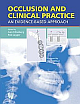 Occlusion & Clinical Practice: An Evidence- Based Approach 