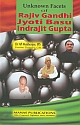 Unknown Facets of Rajiv Gandhi-Jyoti Basu-Indrajit Gupta