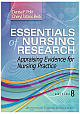  Essentials of Nursing Research : Appraising Evidence for Nursing Practice 8th Edition