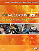 Spinal Cord Injuries: Management and Rehabilitation