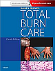  Total Burn Care: Expert Consult - Online and Print, 4/e 