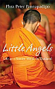  Little Angels: The Real Life Stories of Thai Novice Monks