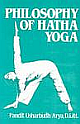 Philosophy of Hatha Yoga