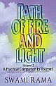  Path Of Fire And Light, Vol. Ii