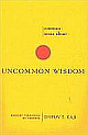  Common Sense About Uncommon Wisdom