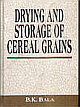 Drying And Storage Of Cereal Grains