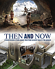  Then and Now: A World History of How People Lived from Ancient Times to the Present