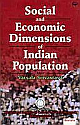 Social and Economic Dimensions of Indian Population