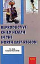 Reproductive Child Health in the North East Region