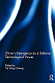  China`s Emergence as a Defense Technologycal Power