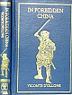  In Forbidden China Facsimilie of 1912 ed Edition