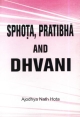 Sphota, Pratibha and Dhvani 