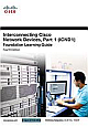  Interconnecting Cisco Network Devices, Part 1 (ICND1) Foundation Learning Guide, 4/e