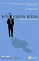  Who Cares Wins: Why good business is better business 1st Edition