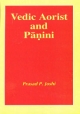 Vedic Aorist and Panini 