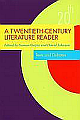  A Twentieth-Century Literature Reader: Texts and Debates