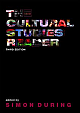 The Cultural Studies Reader 3rd Edition