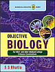  OBJECTIVE BIOLOGY FOR NEET & OTHER MEDICAL ENT. EXAM