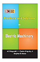  Problems and Solutions in Electric Machinery 1st Edition