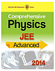  COMPREHENSIVE PHYSICS FOR JEE ADVANCED 2014