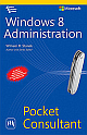 Windows 8 Administration Pocket Consultant 