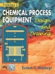 Chemical Process Equipment: Design and Drawing (Volume-1)