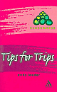  Tips For Trips 01 Edition