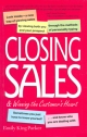 Closing Sales & Winning the Customer`s Heart