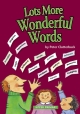 Lots More Wonderful Words