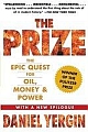 The Prize: The Epic Quest For Oil, Money & Power