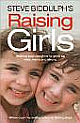 Steve Biddulph`s Raising Girls 