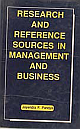 Research and Reference Sources in Management and Business