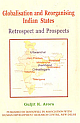  Globalisation and Reorganising Indian States: Retrospect and Prospects