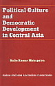 Political Culture and Democratic Development in Central Asia