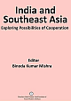  India and Southeast Asia: Exploring Possibilities of Cooperation