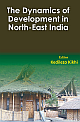  The Dynamics of Development in North-East India