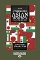 Comparing Asian Politics: India, China and Japan