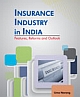 Insurance Industry in India : Features, Reforms and Outlook