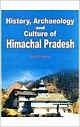 History ,Archaeology and Culture of Himachal Pradesh 