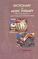 Dictionary of Music Therapy (With an Introduction to raga Theapy and therapeutic ragas)