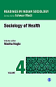  Readings in Indian Sociology :Sociology of Health (Volume 4) 