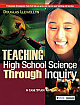  Teaching High School Science Through Inquiry : A Case Study Approach 