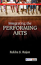  Integrating the Performing Arts 