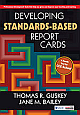  Developing Standards-Based Report Cards 