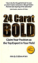  24 Carat Bold 