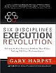  Six Disciplines Execution Revolution