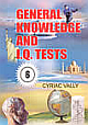 General Knowledge & I.Q. Tests Book 6