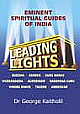 Leading Lights:Eminent Spiritual Guides of India