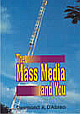 The Mass Media and You